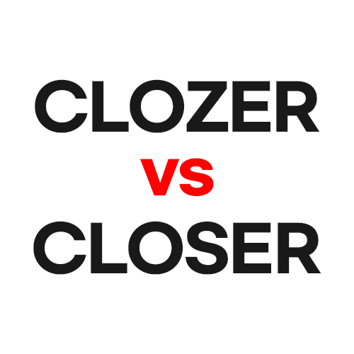CLOZER vs CLOSER